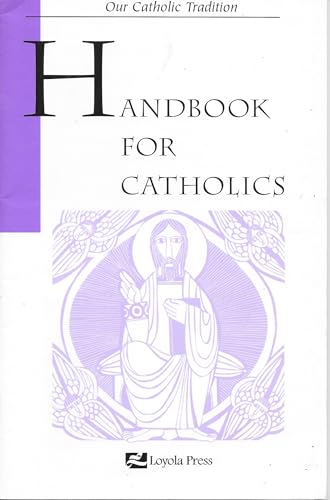 Beispielbild fr Handbook for Catholics (Sisters of Notre Dame) zum Verkauf von Wonder Book