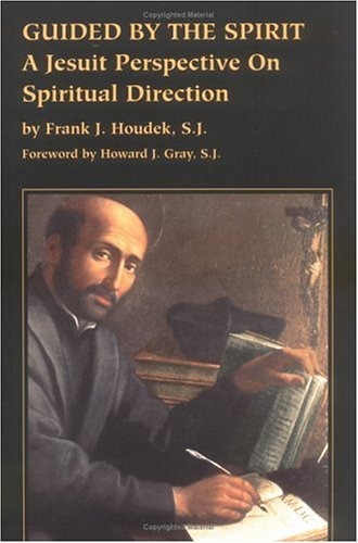 9780829408591: Guided by the Spirit: A Jesuit Perspective on Spiritual Direction