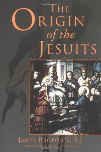 9780829409307: The Origin of the Jesuits