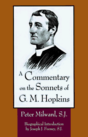 Beispielbild fr A Commentary on the Sonnets of G.M. Hopkins zum Verkauf von Goodwill