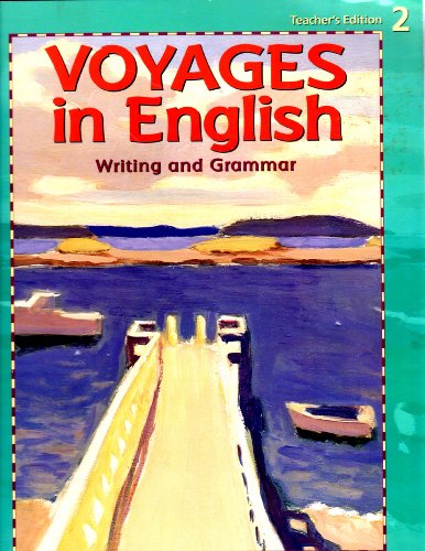 9780829409826: Voyages in English Teacher's Edition 2 Writing and Grammar By Loyola Press