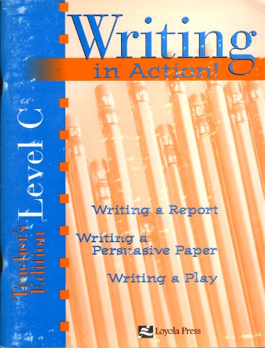 Stock image for Writing In Action! Teacher Edition (Level C) for sale by Allied Book Company Inc.