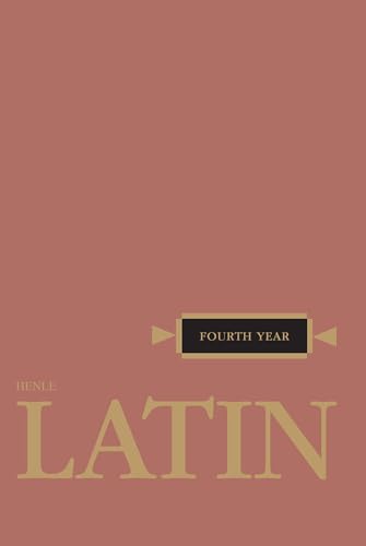 Henle Latin Fourth Year (9780829410297) by Henle, Robert J.