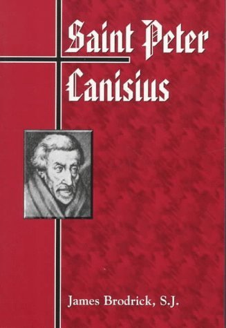 Beispielbild fr Saint Peter Canisius zum Verkauf von Blackwell's