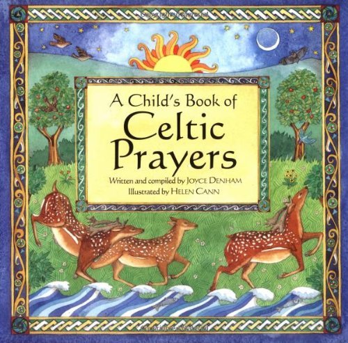 Imagen de archivo de A Child's Book of Celtic Prayers a la venta por SecondSale