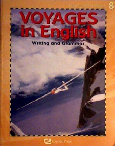 9780829413298: Voyages in English: Writing and Grammar : Book 8
