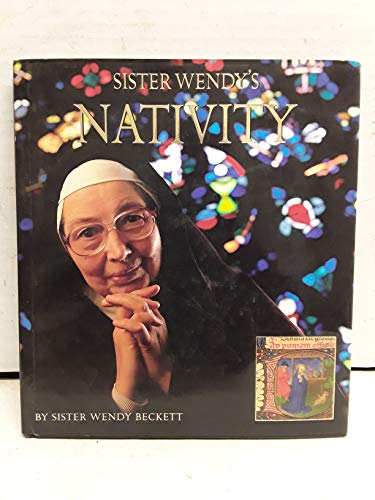 Beispielbild fr Sister Wendy's Nativity zum Verkauf von Better World Books