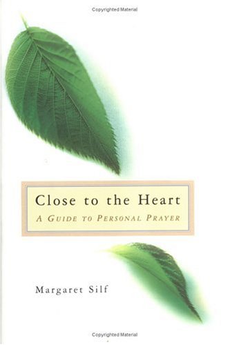 Imagen de archivo de Close to the Heart: A Guide to Personal Prayer a la venta por Orion Tech