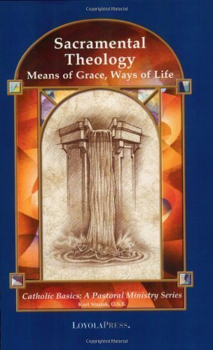 Stock image for Sacramental Theology - Means of Grace, Ways of Life (02) by Stasiak, Kurt [Paperback (2001)] by Kurt Stasiak (2001-05-03) for sale by SecondSale