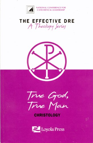 Stock image for True God, True Man: Christology for sale by HPB-Red