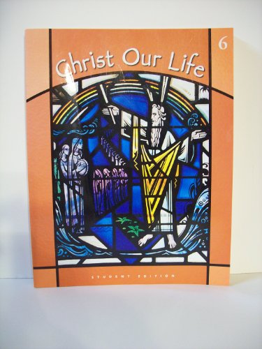 Beispielbild fr Christ Our Life : God Calls a People zum Verkauf von Better World Books