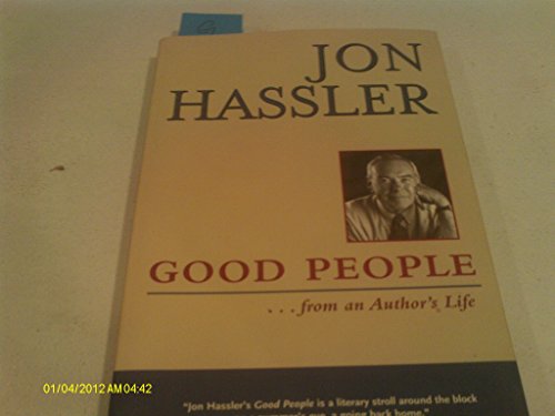 GOOD PEOPLE: From an Author's Life