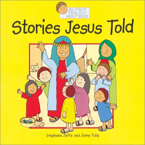 Beispielbild fr Stories Jesus Told (My First Find Our About Series) zum Verkauf von Wonder Book