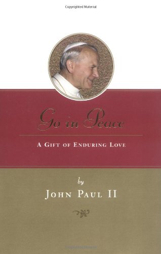 Beispielbild fr Go in Peace: A Gift of Enduring Love zum Verkauf von SecondSale