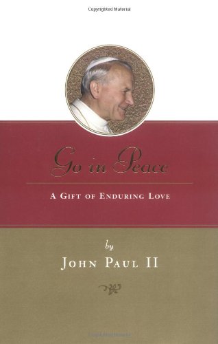 Stock image for Go in Peace : A Gift of Enduring Love for sale by Better World Books