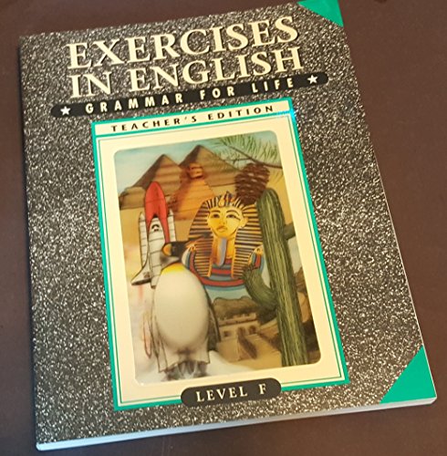 9780829417494: Exercises in English - Teachers Edition (Grammar For Life, Level F)