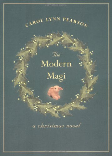 Beispielbild fr The Modern Magi: A Christmas Novel zum Verkauf von SecondSale