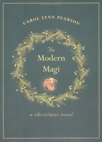 Stock image for The Modern Magi: A Christmas Novel for sale by SecondSale