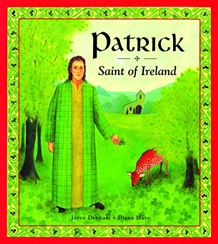 Stock image for Patrick: Saint of Ireland for sale by HPB-Emerald