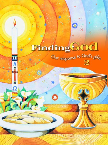 Stock image for Grade 2: Parish Edition: Our Response to God's Gifts (Finding God 2005, 2007) for sale by SecondSale