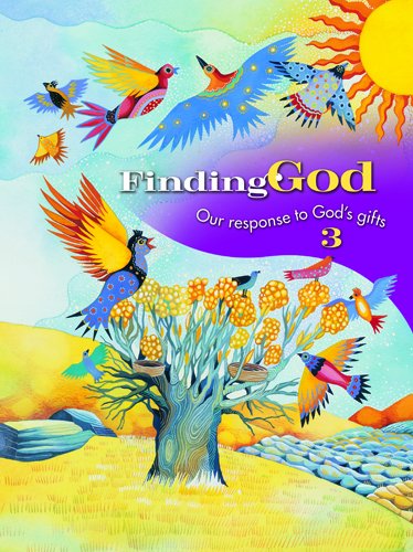 9780829418231: Our Response to God's Gifts: Grade 3: Parish Edition (Finding God 2005, 2007)