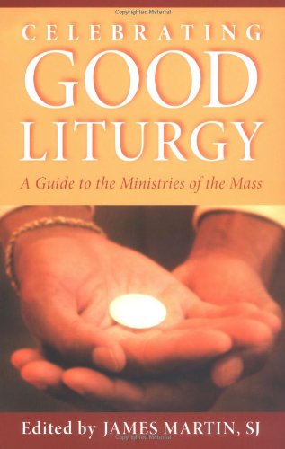 Stock image for Celebrating Good Liturgy for sale by ThriftBooks-Dallas