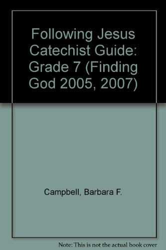 Beispielbild fr Following Jesus Catechist Guide: Grade 7 (Finding God 2005, 2007) zum Verkauf von Wonder Book