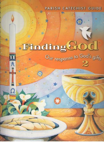 Imagen de archivo de Celebrating Church Catechist Guide (Finding God 2005, 2007) a la venta por Wonder Book