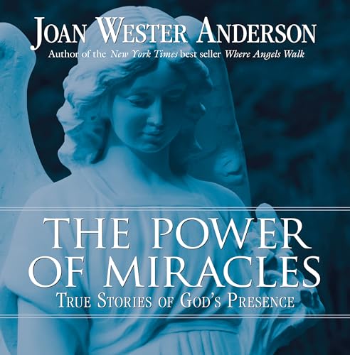 Beispielbild fr The Power of Miracles: True Stories of God's Presence zum Verkauf von Wonder Book