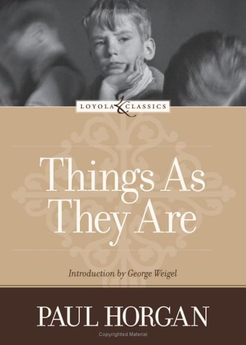 Stock image for Things as They Are (Loyola Classics) for sale by GoldBooks