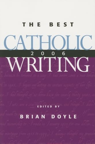 Best Catholic Writing 2006