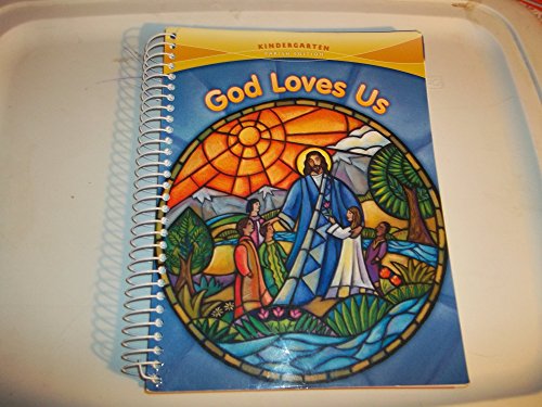 9780829424034: God Loves Us: Catechist Manual, Kindergarten, Parish Edition