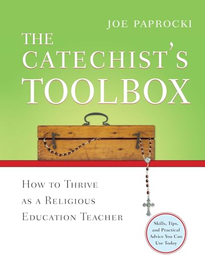 Beispielbild fr The Catechist's Toolbox: How to Thrive as a Religious Education Teacher zum Verkauf von SecondSale