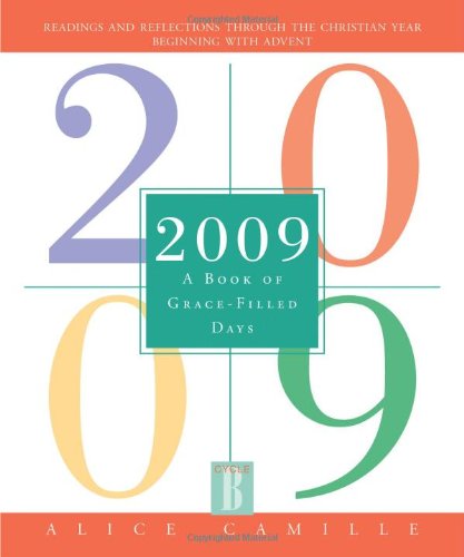 Stock image for 2009: A Book of Grace-filled Days for sale by Tall Stories BA