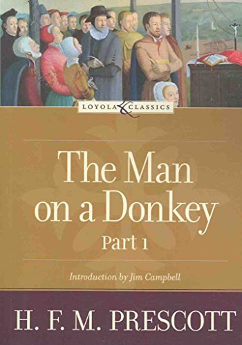Beispielbild fr The Man on a Donkey: Part 1: A Chronicle (Loyola Classics) zum Verkauf von SecondSale