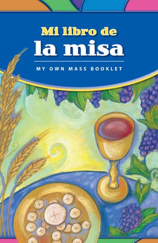 Beispielbild fr Mi libro de la misa (God's Gift 2009) (Spanish and English Edition) zum Verkauf von Gulf Coast Books