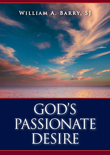 9780829427035: God's Passionate Desire