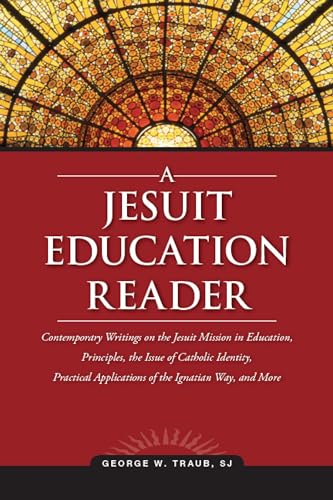 Stock image for A Jesuit Education Reader for sale by Open Books