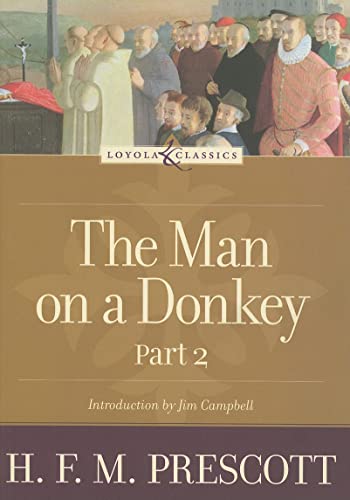 Beispielbild fr The Man on a Donkey: Part 2: A Chronicle (Loyola Classics) zum Verkauf von ZBK Books