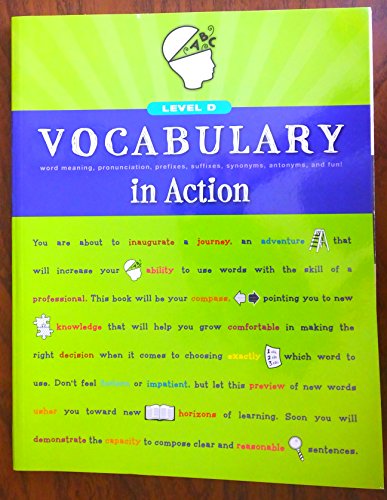 9780829427721: Vocabulary in Action Level D: Word Meaning, Pronunciation, Prefixes, Suffixes, Synonyms, Antonyms, and Fun! (Vocabulary in Action 2010)