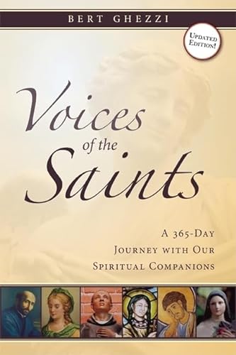 Beispielbild fr Voices of the Saints: A 365-Day Journey with Our Spiritual Companions zum Verkauf von BooksRun