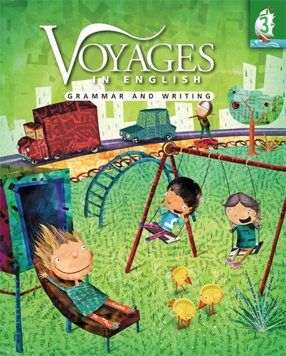 Beispielbild fr Voyages in English Grade 3 Student Edition: Grammar and Writing (Voyages in English 2011) zum Verkauf von SecondSale