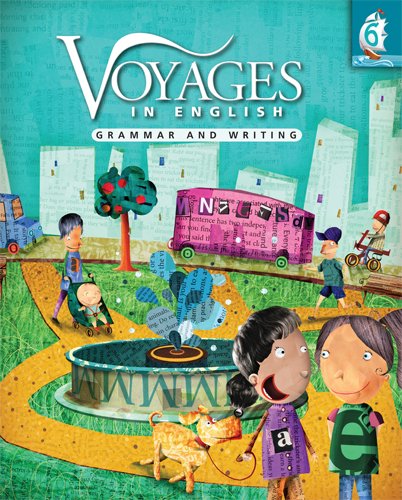 Imagen de archivo de Voyages in English: Grammar and Writing, Grade Level 6 a la venta por Avitar Books