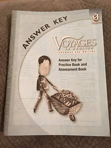 Imagen de archivo de Grade Level 5 Answer Key: Answer Key for Practice Book and Assessment Book (Voyages in English 2011) a la venta por HPB-Red