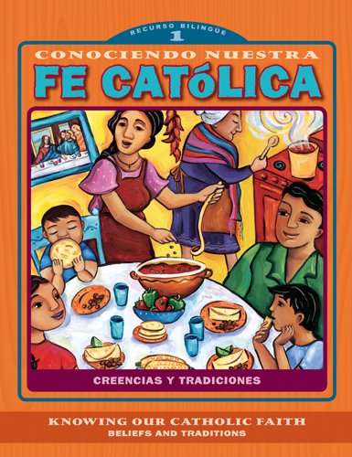 Beispielbild fr Conociendo nuestra fe catolica 1er nivel/Knowing Our Catholic Faith Level 1: Creencias y tradiciones/Beliefs and Traditions (Conociendo nuestra fe . Catholic Faith) (Spanish and English Edition) zum Verkauf von Your Online Bookstore