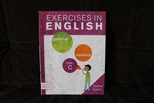 Beispielbild fr Exercises in English Grammar Workbook Level C 3rd Grade Teacher Edition zum Verkauf von ZBK Books