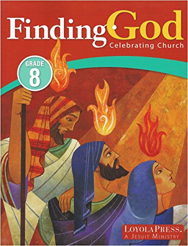 Imagen de archivo de Finding God: Celebrating Church - Grade 8 a la venta por Dream Books Co.