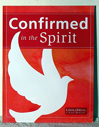 Imagen de archivo de Confirmed in the Spirit 2014 Young People's Book (Confirmed in the Spirit/Confirmado en el Espiritu 2007) a la venta por SecondSale