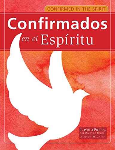 Stock image for Confirmed in the Spirit 2014 Young People's Book Bilingual (Confirmed in the Spirit/Confirmado en el Espritu 2007) for sale by Irish Booksellers