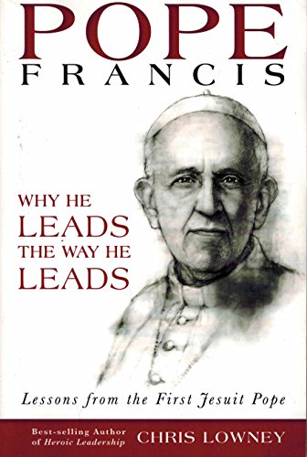 Beispielbild für Pope Francis: Why He Leads the Way He Leads zum Verkauf von Reuseabook